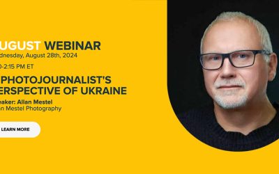 Must-See Webinar from United Help Ukraine: A Photojournalist’s Perspective of Ukraine